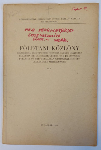 Krssy Lszl - Magyarorszg medenceterleteinek sszehasonlt fldtani szerkezete (Fldtani Kzlny klnlenyomat magyar s angol nyelven)