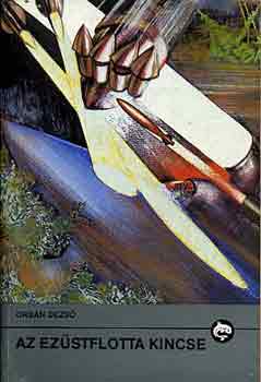 Orbán Dezső - Az ezüstflotta kincse