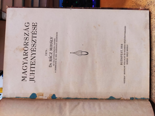 Dr. R�cz Mih�ly - Magyarorsz�g juhteny�szt�se