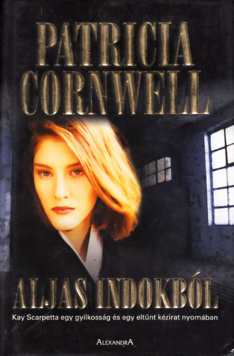 Patrica Cornwell - Aljas indokbl