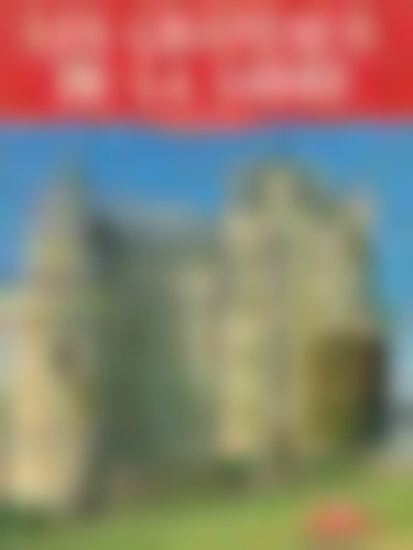 Jean Saint-Bris, Daniel Oster, Monique Jacob, Maurizio Martinelli Simone D'Huart - Les Chateaux De La Loire