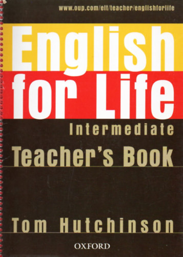 Tom Hutchinson - English for Life Intermediate Teacher's Book - CD-vel