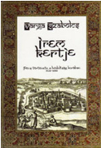 Varga Szabolcs - Irem kertje