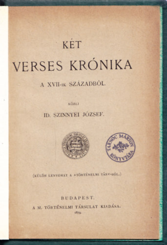 id. Szinnyei Jzsef - Kt verses krnika a XVII. szzadbl