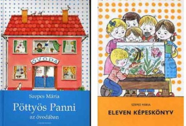 Szepes Mria - Eleven kpesknyv+Pttys Panni az vodban -2db knyv