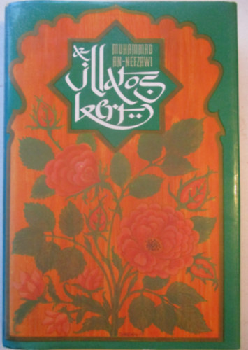 Muhammad An-Nefzawi - Az illatos kert