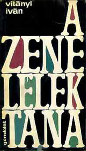 Vitnyi Ivn - A zene llektana