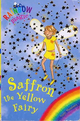 Daisy Meadows - Rainbow Magic - Saffron the Yellow Fairy