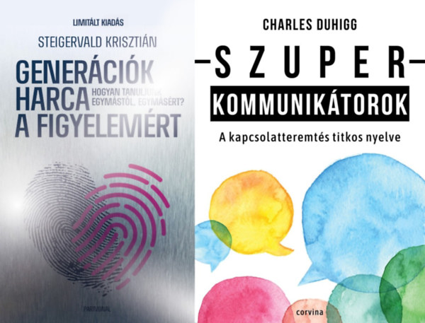 Steigervald Krisztián - 2 db könyv a sikeres kapcsolatteremtésről: Generációk harca - Hogyan értsük meg egymást? - Ünnepi, limitált kiadás + Szuperkommunikátorok - A kapcsolatteremtés titkos nyelve