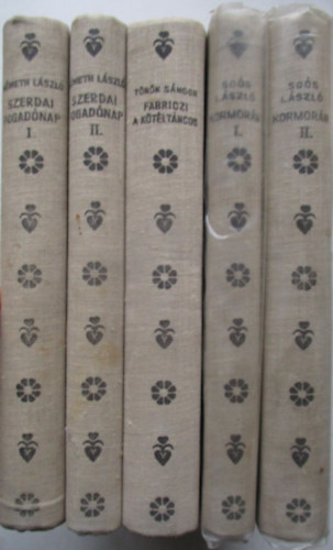 5 db a Magyar Egyetemi �s f�iskolai hallgat�k sz�v. k�nyvt�ra sorozatb�l (Szerdai fogad�nap I-II, Kormor�n I-II, FAbriczi a k�t�lt�ncos)