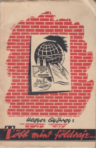 Hegyes Gy�rgy - T�bb mint f�ldrajz...