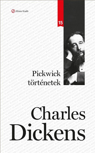 Charles Dickens - Pickwick t�rt�netek