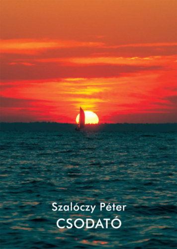 Szalóczy Péter - Csodató