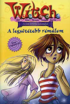 A legsötétebb rémálom