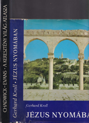 2 db könyv kereszténység témában: Jézus nyomában + A keresztény világ atlasza