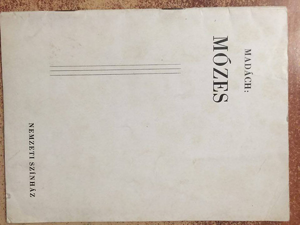 Madách Imre - Mózes - Nemzeti színház - műsorfüzet