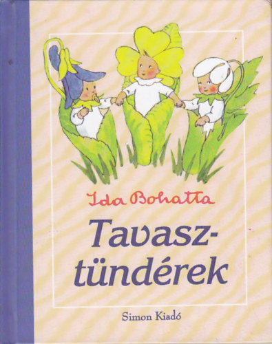 Ida Bohatta - Tavasztndrek
