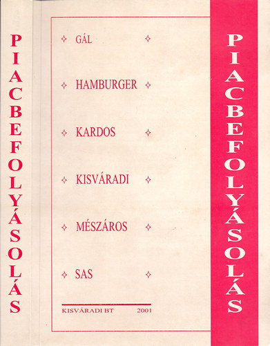 Gl-Hamburger-Kardos-Kisvradi-Mszros-Sas - Piacbefolysols
