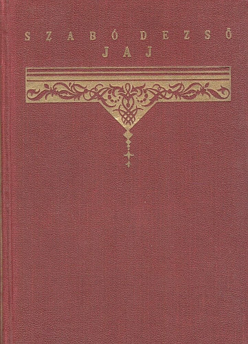Szabó Dezső - Jaj - Elbeszélések