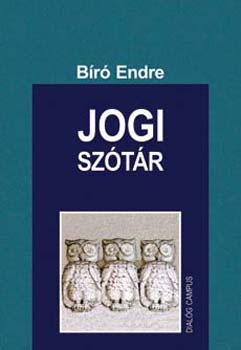 Bíró Endre - Jogi szótár