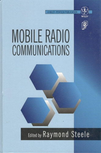 Raymond Steele - Mobile Radio Communications