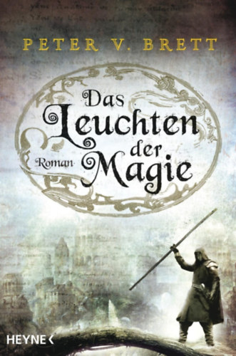 Peter V. Brett - Das Leuchten der Magie