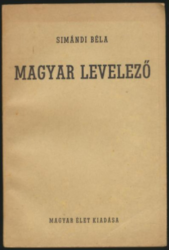 Simándi Béla - Magyar levelező