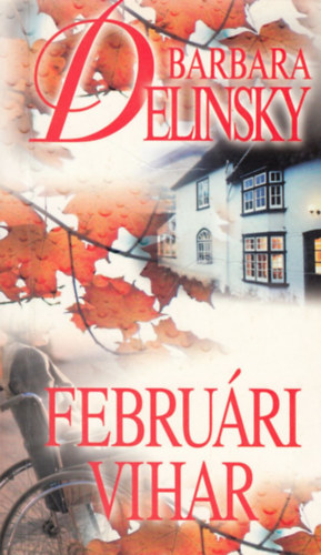Barbara Delinsky - Febru�ri vihar