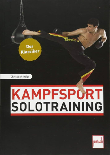 Christoph Delp - Kampfsport Solotraining