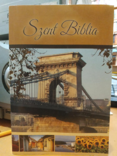 K�roli G�sp�r  (ford.) - Szent Biblia, azaz: Istennek � �s �jtestamentom�ban foglaltatott eg�sz Szent �r�s