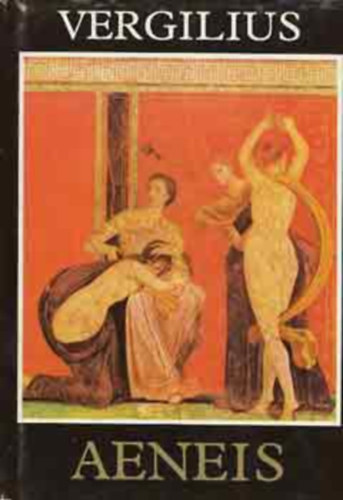 Libri Antikvár Könyv: Aeneis (Publius Vergilius Maro) - 1987, 2000Ft