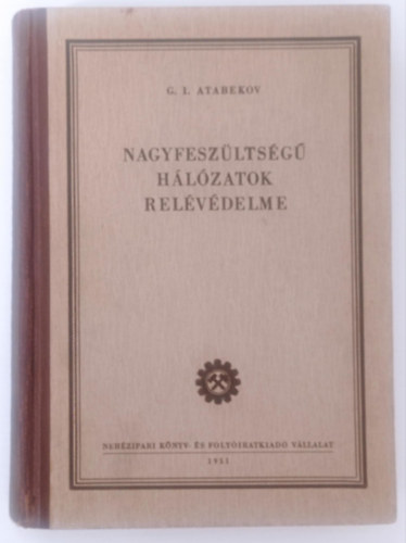 G. I. Atabekov - Nagyfesz�lts�g� h�l�zatok rel�v�delme