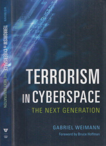 Gabriel Weimann - Terrorism in Cyberspace