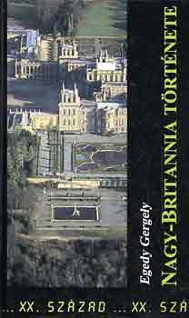 Egedy Gergely - Nagy-Britannia története