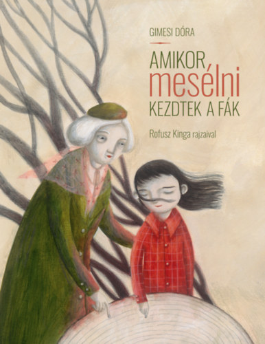 Gimesi Dra - Amikor meslni kezdtek a fk