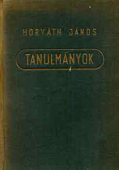 Horváth János - Tanulmányok (Horváth)