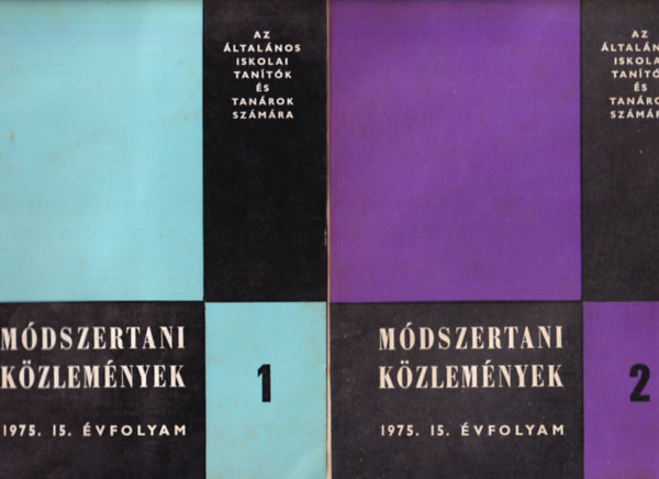 Nmeth Istvn - Mdszertani kzlemnyek 1975. 15. vfolyam 1-5. szmok. - (teljes vfolyam)