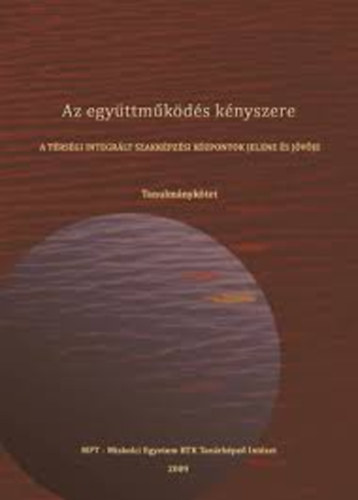 Az egy�ttm�k�d�s k�nyszere