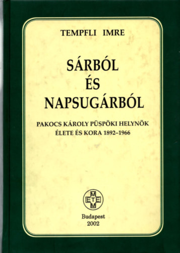 Tempfli Imre - Sárból és napsugárból