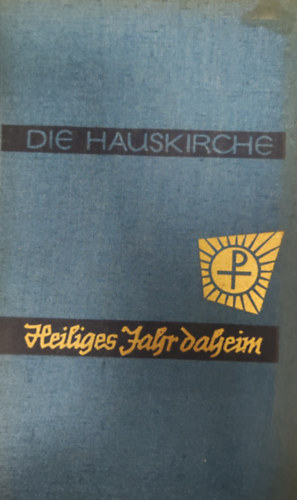 Erna B�gner - Heiliges Jahr Daheim