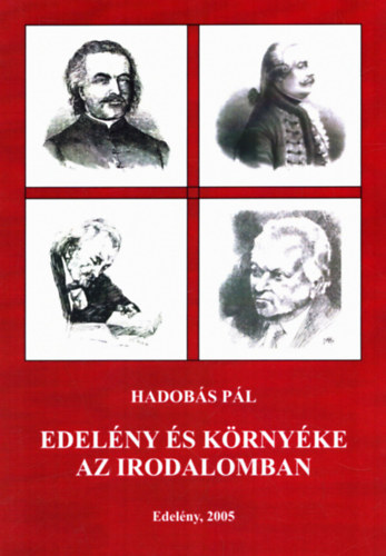 Hadobs Pl - Edelny s krnyke az irodalomban