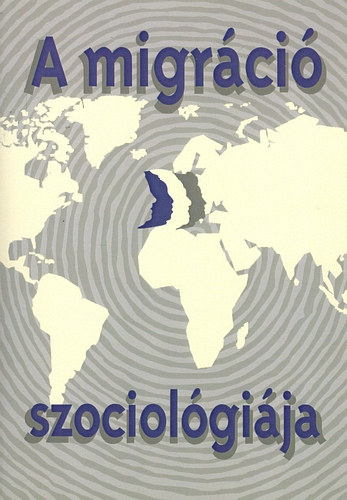 Sik Endre - A migráció szociológiája