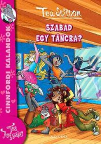 Tea Stilton - Szabad egy táncra?