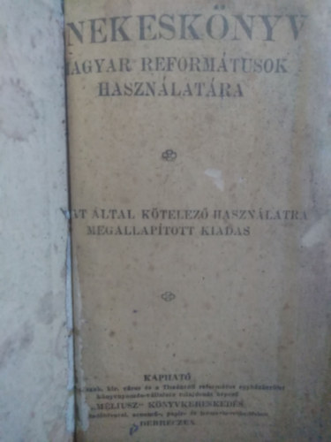 �nekesk�nyv a magyar reform�tusok sz�m�ra