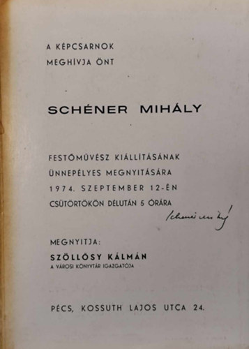 Schner Mihly killtsnak meghvja -1974. szept. 12. (Alrt!)