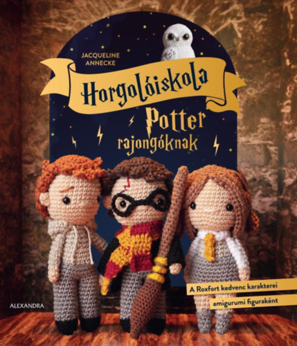 Jacqueline Annecke - Horgolóiskola Potter-rajongóknak
