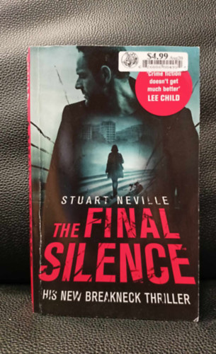 Stuart Neville - The Final Silence