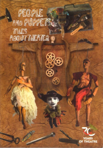 Zbigniew Bitka - People and Puppets Tales About Theater