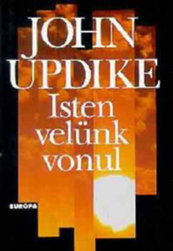 John Updike - 2db Updike ktet: Konspirci+ Isten velnk vonul