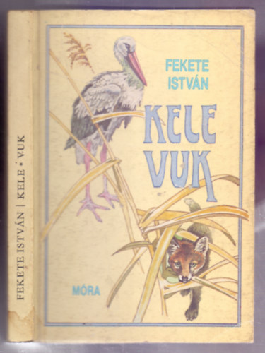 Fekete Istvn - Kele - Vuk (Balogh Pter rajzaival)